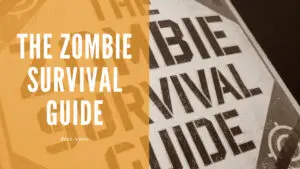 The Zombie Survival Guide